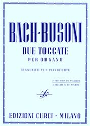 bach busoni due toccate per organo ekdoseis curci photo