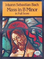 johann sebastian bach mass in b minor bwv 232 full score photo