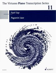 fazil say paganini jazz the virtuoso piano transcription series photo