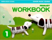 yamaha music school junior music course workbook primary 1 photo