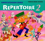 yamaha music school junior extension course repertoire 2 photo