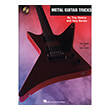 metal guitar tricks stetina troy burton tony photo