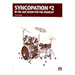 syncopation in the jazz idiom for the drumset photo