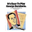 it s easy to play george gershwin photo