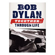dylan bob together through life photo