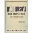 bach busoni preludi per corali d organo trascritti per pianoforte 1o no 1 5 ekdoseis curci photo