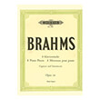 johannes brahms 8 klavierstucke capricci and intermezzi opus 76 ekdoseis peters photo johannes brahms 8 klavierstucke capricci and intermezzi opus 76 ekdoseis peters photo