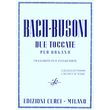 bach busoni due toccate per organo ekdoseis curci photo