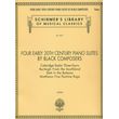 four early 20th century piano suites by black composers ekdoseis schirmer photo