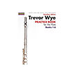 trevor wye practice book for the flute vol 1 6 omnibus edition photo