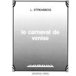 streabbog louis le carnaval de venise op16 photo