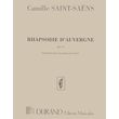 camille saint saens rhapsodie d auvergne opus 73 photo
