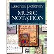 essential dictionary of music notation photo